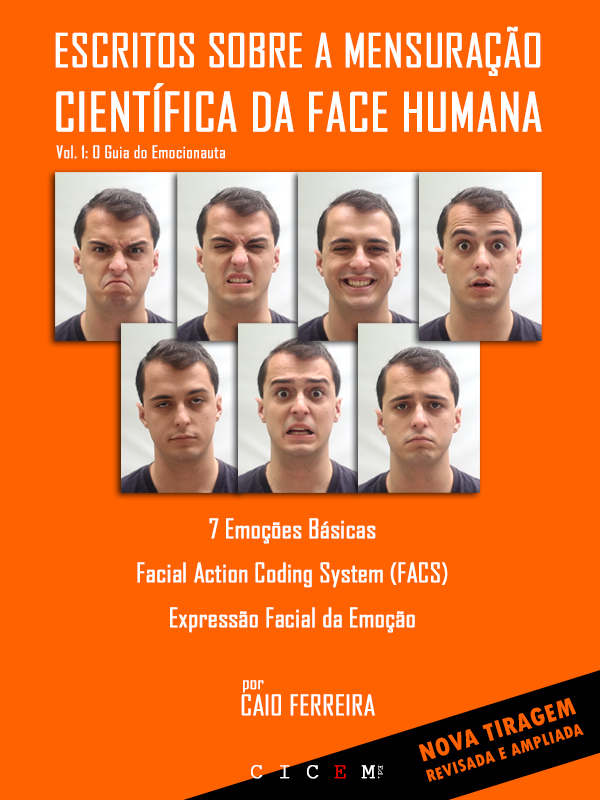 escritos sobre a mensuração científica da face humana: o guia do emocionauta