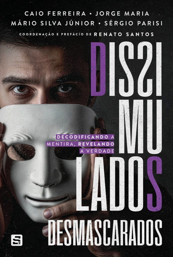 Dissimulados_livro Caio Ferreira psicólogo entrevistador