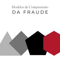 Modelos de compreensão da fraude: triângulo, diamante, pentágono e hexágono